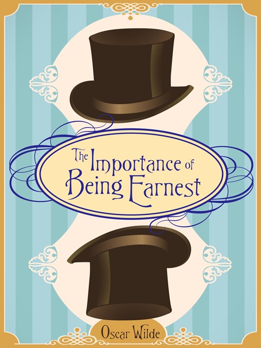 Title details for The Importance of Being Earnest by Oscar Wilde - Wait list